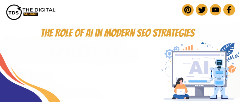 The Role of AI in Modern SEO Strategies